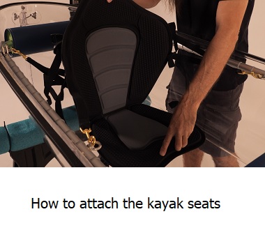 how to attach the seats in the clear kayak